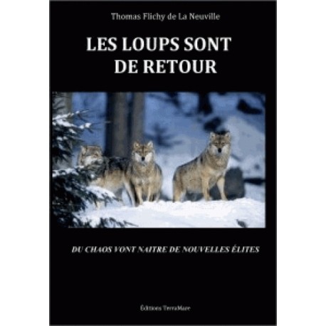 Les loups sont de retour