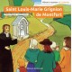Florence Prémont - Laurence Louvat: Saint Louis-Marie Grignon de Montfort