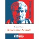 Penser avec Aristote - Norman Palma