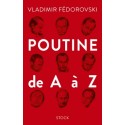 Poutine de A à Z - Vladimir Fédorovski