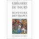 Histoire des Francs - saint Grégoire de Tours