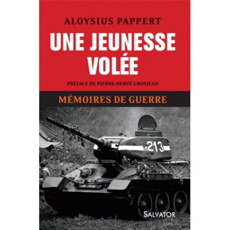  Mémoires de guerre - Aloysius Pappert TOME 1