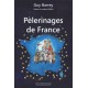 Pèlerinages de France - Guy Barrey