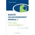  Bientôt un gouvernement mondial ? - Pierre Virion