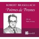 CD - Poèmes de Fresnes (Robert Brasillach) dits par Pierre Fresnay