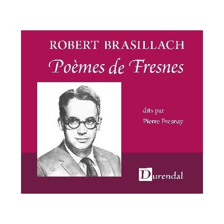 CD - Poèmes de Fresnes (Robert Brasillach) dits par Pierre Fresnay