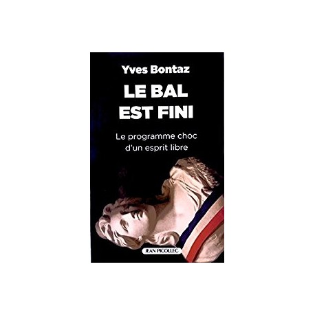 Le bal est fini - Yves Bontaz 