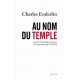 Au nom du temple - Charles Enderlin