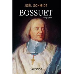 Bossuet - Joël Schmidt