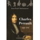 Chales Perrault 1628-1703 - Jean-Paul Charbonneau