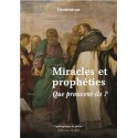 Miracles et prophéties que prouvent-ils ? - Dominicus