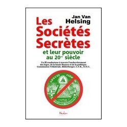 Les sociétés secrètes  - Jan Van Helsing