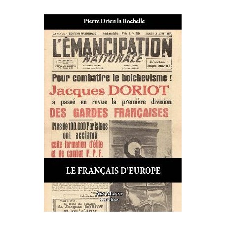 Le Français d'Europe - Pierre Drieu La Rochelle