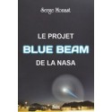 Le projet Blue Beam de la NASA - Serge Monast