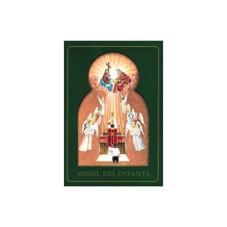 Missel des enfants (couverture verte) - Abbé Jean de Lassus Saint-Geniès