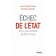 Echec de l'Etat -  Jean-Philippe Delsol, Nicolas Lecaussin