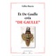 Et De Gaulle créa "De Gaulle"