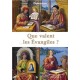 Que valent les Evangiles ? - Dominicus