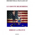 Le groupe Bilderberg dirige la France - L.I.E.S.I.
