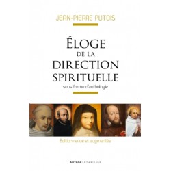 Eloge de la direction spirituelle - Jean-Pierre Putois 