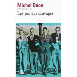 Les poneys sauvages - Michel Déon
