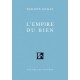 L'Empire du Bien - Philippe Muray