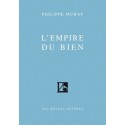 L'Empire du Bien - Philippe Muray