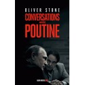 Conversations avec Poutine - Oliver Stone