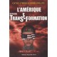 L'Amérique en pleine TransEformation - Cathy O'Brien, Mark Phillips