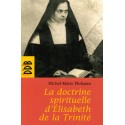 La doctrine spirituelle d'Elisabeth de la Trinité - Michel-Marie Philipon