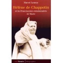 Hélène de Chappotin et les franciscaines missionnaires de Marie - Marcel Launay