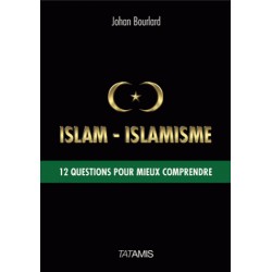 Islam-Islamisme - Johan Bourlard