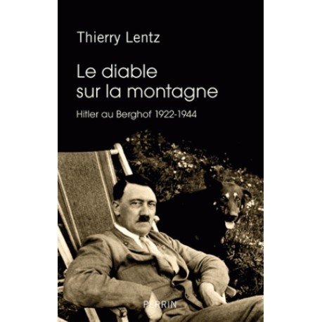 Le diable sur la montagne - Thierry Lentz