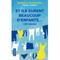 Et ils eurent beaucoup d'enfants... - Marielle Blanchier, Pascale Krémier