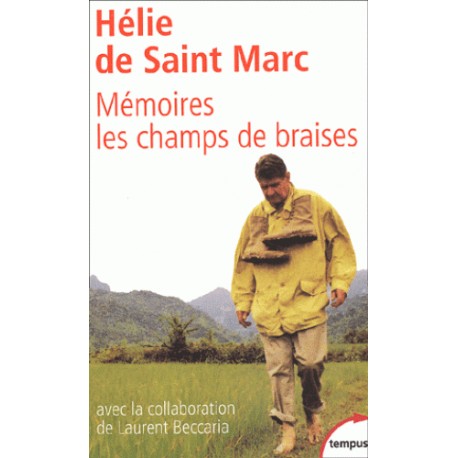 Mémoires, les champs de braises - Hélie de Saint-Marc (poche)