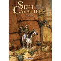 BD - Sept cavaliers - Tome 2 Le Prix du sang - Jean Raspail, Jacques Terpant