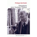 Entretiens avec Gustave Thibon - Philippe Barthelet (poche)