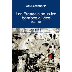 Les Français sous les bombes alliées - Andrew Knapp (poche)