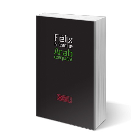 Arabesques - Félix Niesche