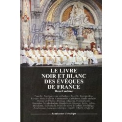 Le livre noir et blanc des évêques de France - Rémi Fontaine