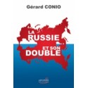 La Russie et son double - Gérard Conio