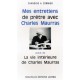 Mes entretiens de prêtre avec Charles Maurras - Chanoine A. Cormier