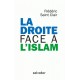 La droite face à l'islam - Frédéric Saint Clair