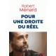 Pour une droite du réel - Robert Ménard