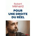 Pour une droite du réel - Robert Ménard