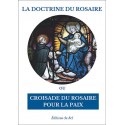 La doctrine du Rosaire ou Croisade du Rosaire pour la paix  - Père Luc