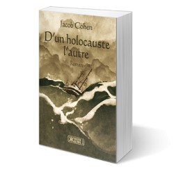 D'un holocauste l'autre -  Jacob Cohen