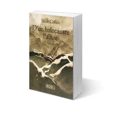 D'un holocauste l'autre -  Jacob Cohen