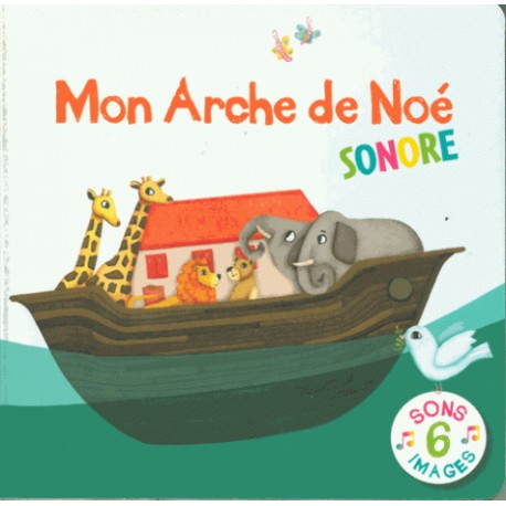 Mon Arche de Noë sonore 