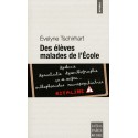 Des élèves malades de l'école - Evelyne Tschirhart